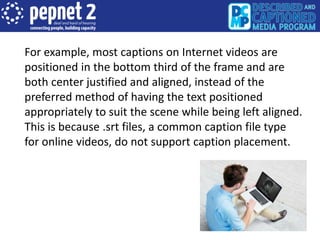Understanding Closed Captioning Standards and Guidelines | PPTX