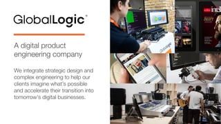 A digital product
engineering company
We integrate strategic design and
complex engineering to help our
clients imagine what’s possible
and accelerate their transition into
tomorrow’s digital businesses.
 