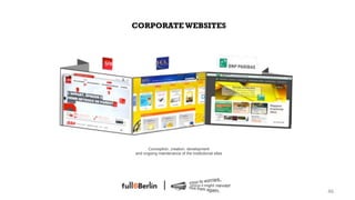 CORPORATE WEBSITES




      Conception, creation, development
and ongoing maintenance of the institutional sites




                                                     46!
 
