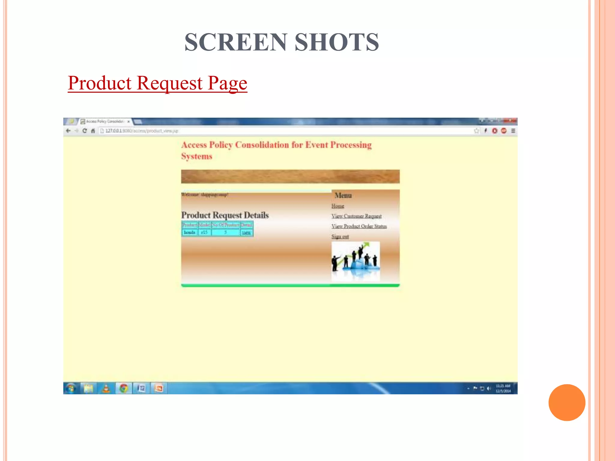 SCREEN SHOTS 
Product Request Page 
 