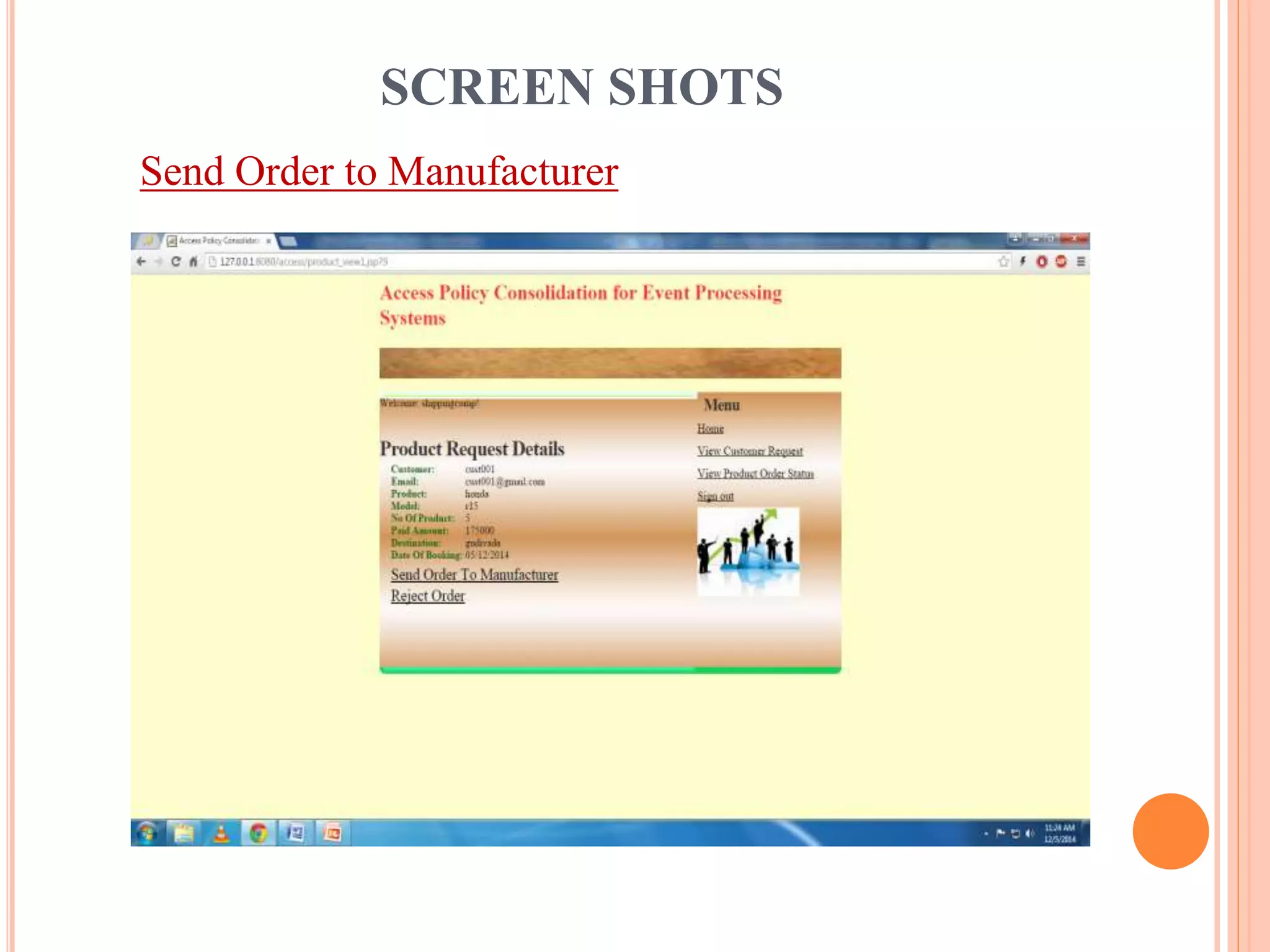 SCREEN SHOTS 
Send Order to Manufacturer 
 