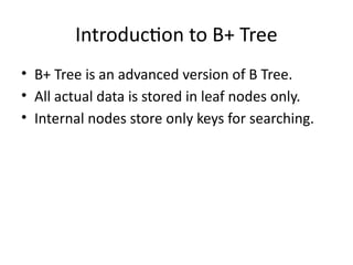 Comprehensive Overview of B Trees and B+ Trees in Data Storage and ...