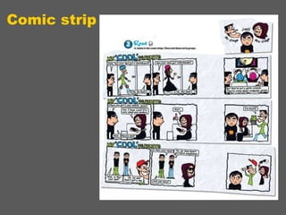 Comic strip

 
