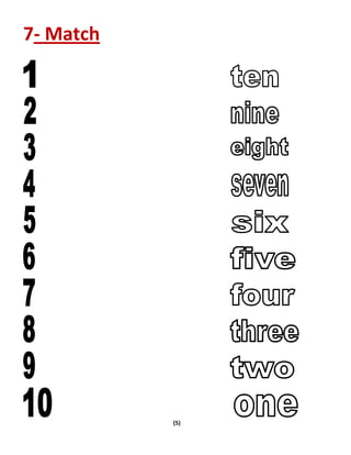 (5)
7- Match
 