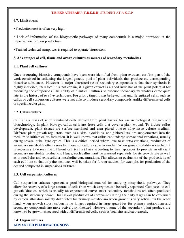 T.B.EKNATH BABU (T.B.E.K.B) STUDENT AT A.K.C.P
4.7. Limitations
• Production cost is often very high.
• Lack of informa...