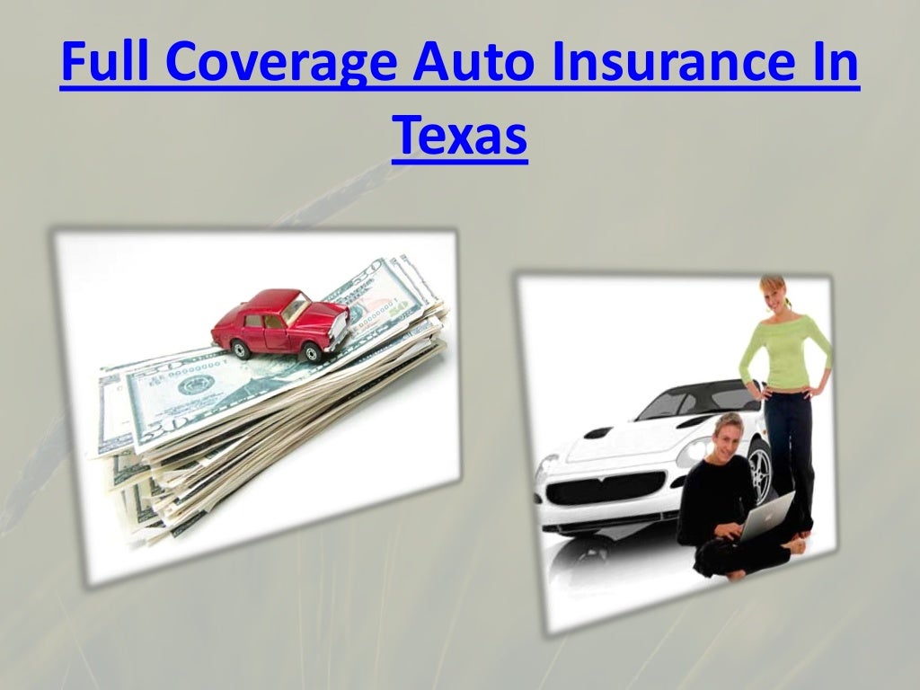 Full Coverage Car Insurance In Texas