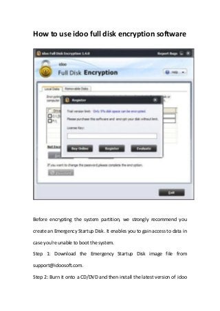 Full disk encryption