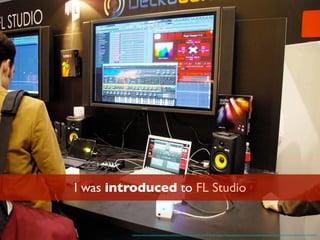 I was introduced to FL Studio
https://www.ﬂickr.com/photos/synthesizers/3204999733/in/photolist-7U9Z4R-7yMv2F-81vA11-5TdsMe-5TdsL6-engZ6x-9ozMaZ-9ozLpr-9ozLWK-9ozLbz-9oCPHo-9oCQky-2Q1Syt-2Q1SqH-5cZDvR-299uU4
 