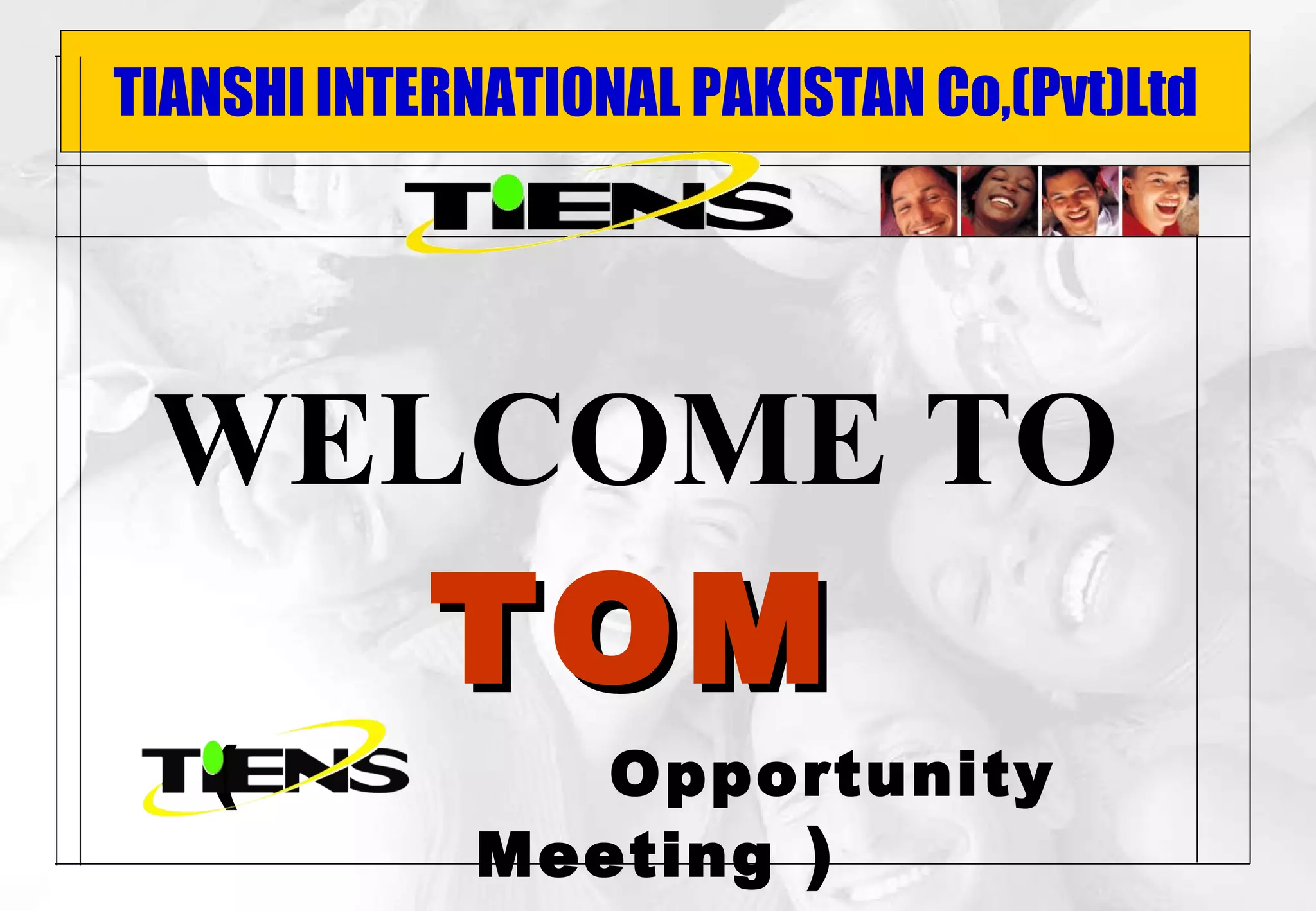 Overview of TIENS | PPT