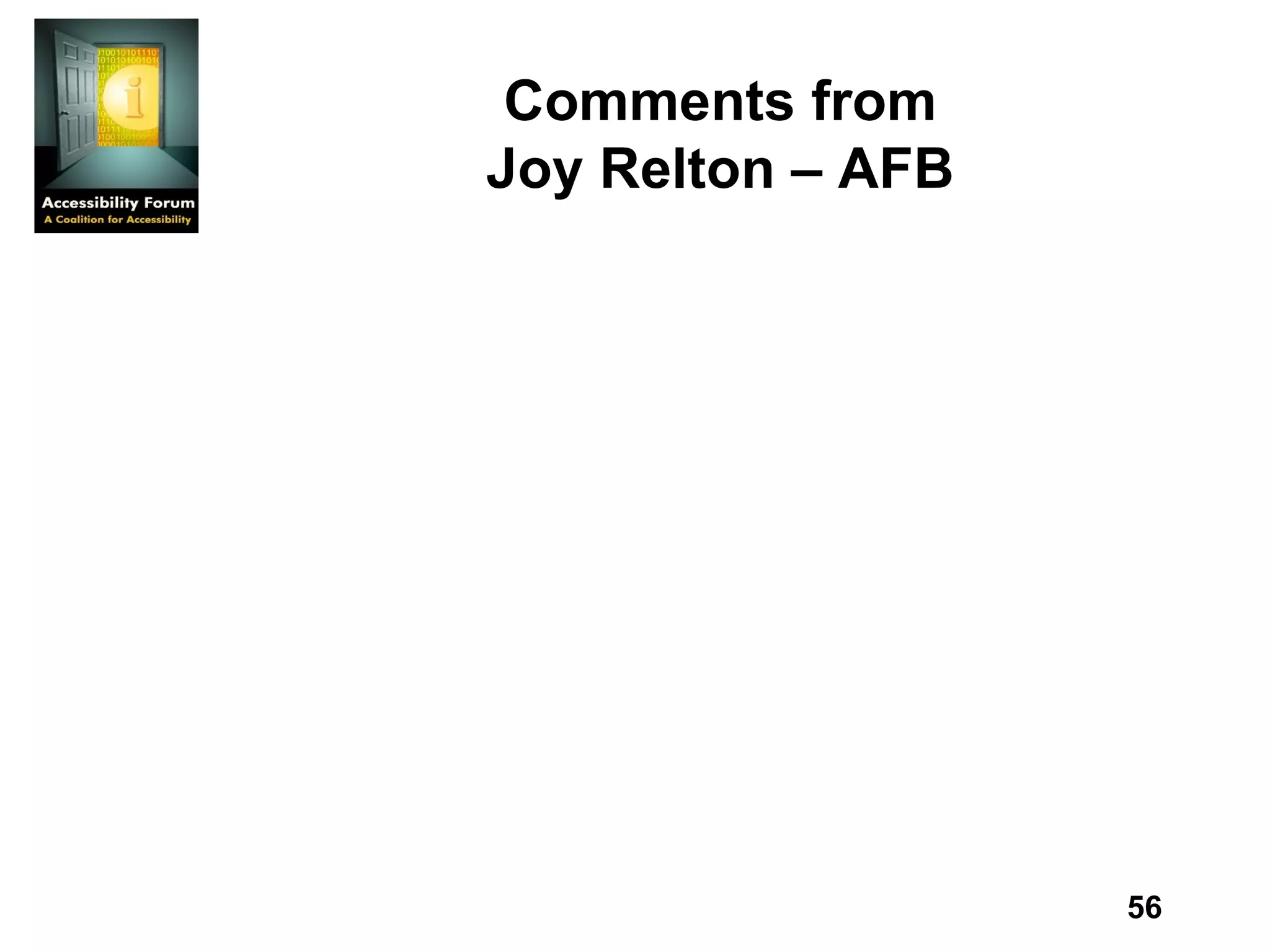 Comments from Joy Relton – AFB 