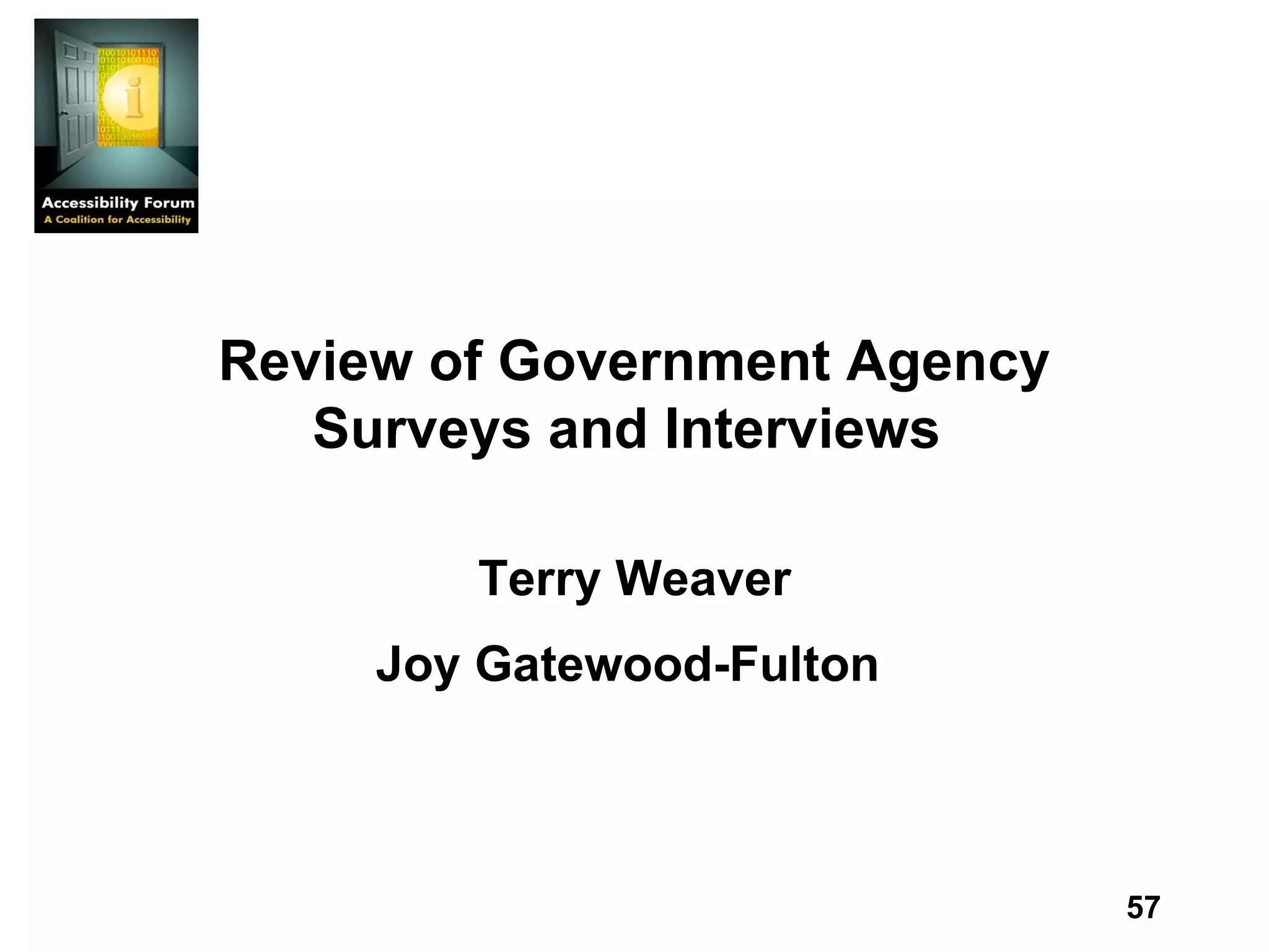 Review of Government Agency Surveys and Interviews   Terry Weaver Joy Gatewood-Fulton   