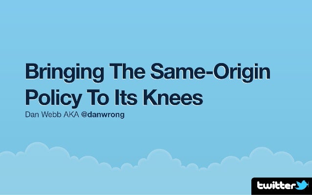 Bringing the Same-Origin Policy to its Knees