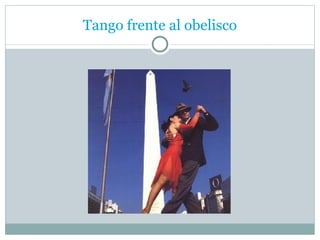 Tango frente al obelisco