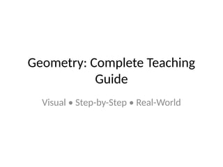 Geometry Math Step By Step Guide Comprehensive Geometry Teaching Guide with Real-World Applications and ...