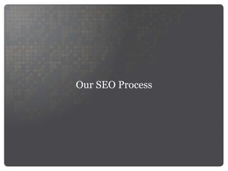 Our SEO Process