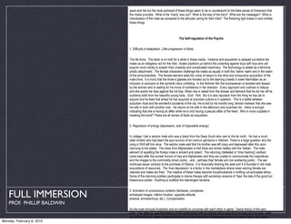 years and the but the ritual portrayal of these things seem to be in counterpoint to the false sense of immersion that
                            the media provides. What is the ‘manly’ way out? What is the way of the hero? What are the messages? What is
                            individuation of the male as compared to the altruistic caring for their tribe? The flickering light draws in and unfolds
                            these things.



                                                                        The Self-regulation of the Psyche


                            1. Difficulty of adaptation. Little progression of libido.


                            The life force. The libido is on hold for a while in these media. Violence and acquisition is splayed out before the
                            males as an obligatory act for the tribe. Avatar positions us behind the underdog against boys with toys who will
                            acquire more merely to sustain their unwieldy and complicated machinery. The technology is added as a feminine
                            phallic attachment. The female characters challenge the males as equals in both the ‘native’ realm and in the realm
                            of the army/scientists. The female element adds the voice of reason to the blind and compulsive acquisition of the
                            male drive. It is ironic that the three-d glasses are handed out to the teaming crowds in lower Manhattan as an
                            inclusion or exclusion to the symbolic story unfolding. In the Rohmer film the businessman is tempted and teased
                            by the woman who is waiting for his move of confidence in her direction. Every approach and overture is oblique
                            and she averts her face against the full kiss. When she is naked from the shower and demand that he dry her off he
                            suddenly bolts from her beautiful young body. Guilt. Part. But it is also repulsion from the thing he has yet to
                            acquire and he feels that wheat he has acquired of suburban culture is in question. This is a battle between
                            suburban ritual and the wonderful accidents of the city. He is told by his months long ‘almost mistress’ that she saw
                            his wife in town with another man. He returns to his wife in the afternoon and surprises her…there is enough
                            indicating that she is having an affair while he is only having a pseudo affair of the heart. Who is more culpable in
                            breaking the bond? These are all stories of libido as acquisition.


                            2. Regression of energy (depression, lack of disposable energy).


                            In college I had a section mate who was a black from the Deep South who cam to the far north. He had a much
                            older brother who had been the soul survivor of an overrun garrisons in Vietnam. There is a large question why the
                            cong or NVA left him alive. The section mate said that his brother was left crazy and depressed after this upon
                            returning to the states. The news from Afghanistan is that there are similar battles with the Taliban. The male
                            element of expelling the foreign male is ancient and potent. The returning (defeated or ‘time marking’) soldiers
                            come back after the surreal horrors of Iraq and Afghanistan and they are unable to communicate the imperatives
                            and the images to the commodity driven public…and…perhaps their female and non-soldiering public. The war
                            continues seven contrary to the promises of Obama. It is financially draining the west and it is founded in old male
                            acquisitions of resources. The ‘man depression’ is a factor in the marketplace where lower earning female are
                            retained and males are fired. The creative of these males become househusbands in shifting cut-and-paste ethics.
                            Some of the returning soldiers participate in drama therapy with workshop versions of ‘Ajax’-the tale of the good but
                            treasonous solider. Anything to scaffold the rearranged narrative.



   FULL IMMERSION
                            3. Activation of unconscious contents (fantasies, complexes,
                            archetypal images, inferior function, opposite attitude,
                            shadow, anima/animus, etc.). Compensation.
    PROF. PHILLIP BALDWIN
                            So the male shrouds frustration and an inability to converse with each other in game. Game theory of the zero
                            sum. This, after all, was the framing of the relationship with his mother (take more love for less) and his wife. With
                            his girlfriend it is a matter of time and moving on (into the abyss of disappearance or marriage) halo is the game
Monday, February 8, 2010    that prepares him for war. The super bowl allows him to converse with other males and compare notes. Avatar
 