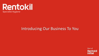 Introducing Our Business To You
 