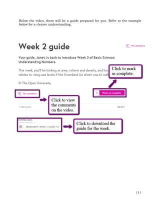 Below the video, there will be a guide prepared for you. Refer to the example 
below for a clearer understanding. 
111 
 