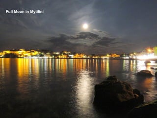 Full Moon in Mytilini Castle
 