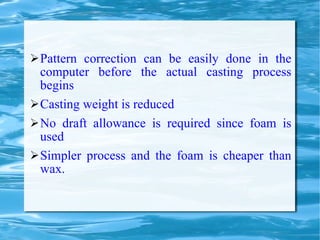 Computer Castimg Process Full Mould Casting Process | PPT