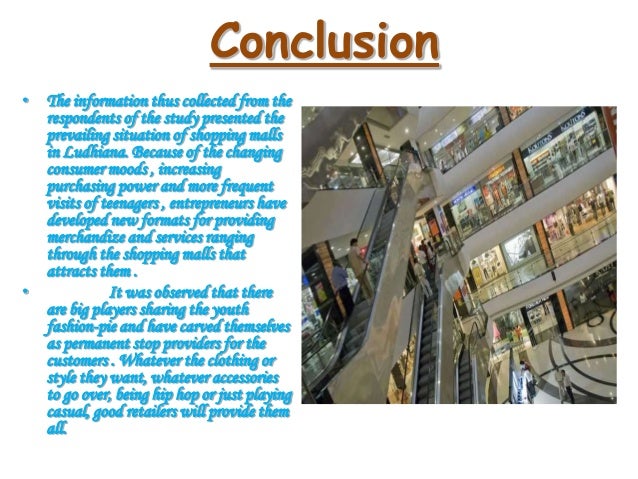 visit to a mall conclusion
