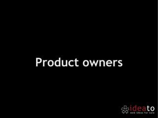 Product owners 