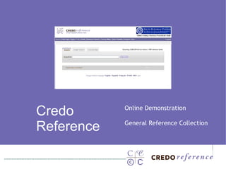 Credo  Reference Online Demonstration General Reference Collection 