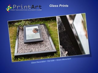 Glass Prints
 