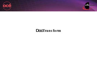 Doc Transform 