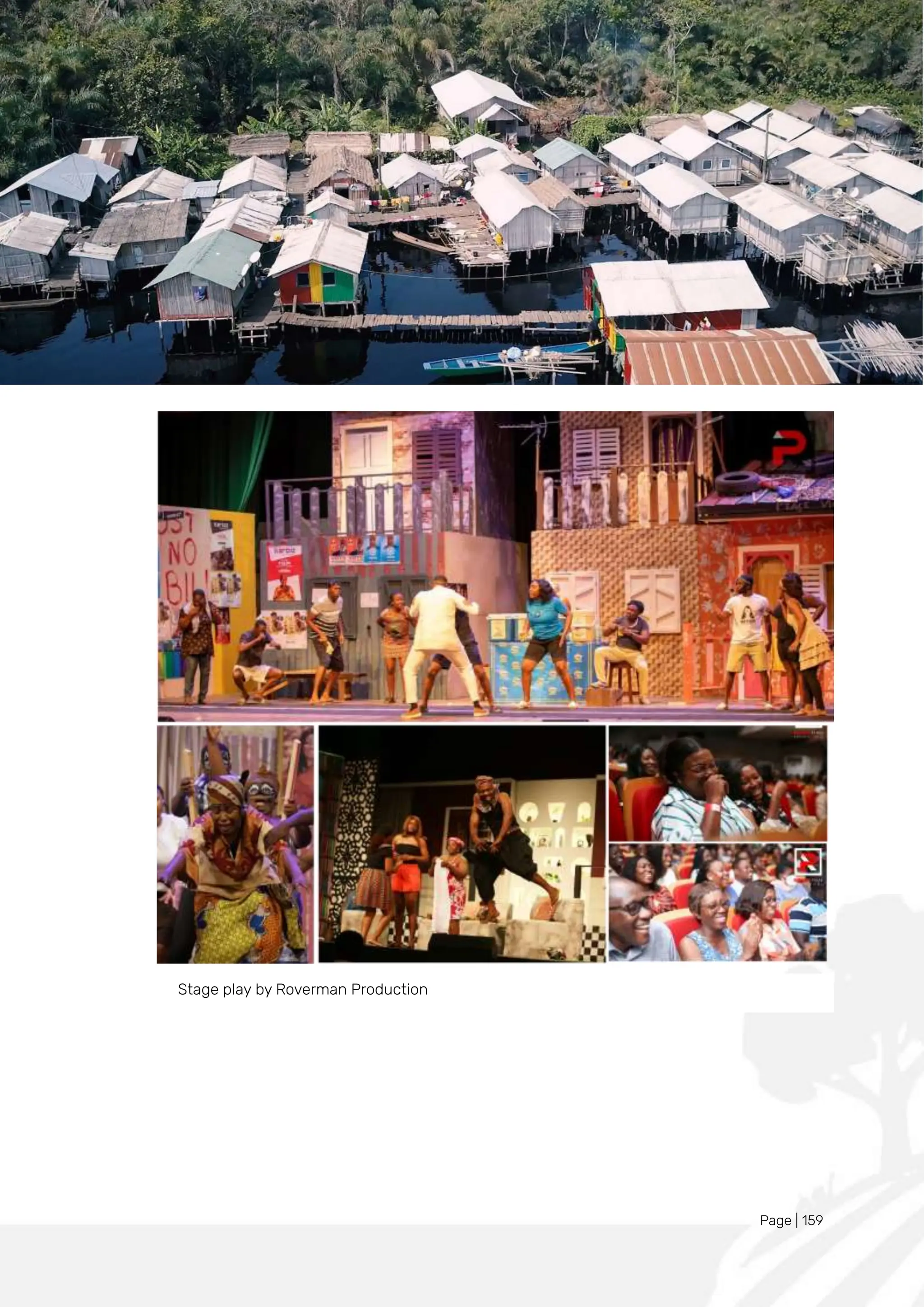 Page | 159
Stage play by Roverman Production
 