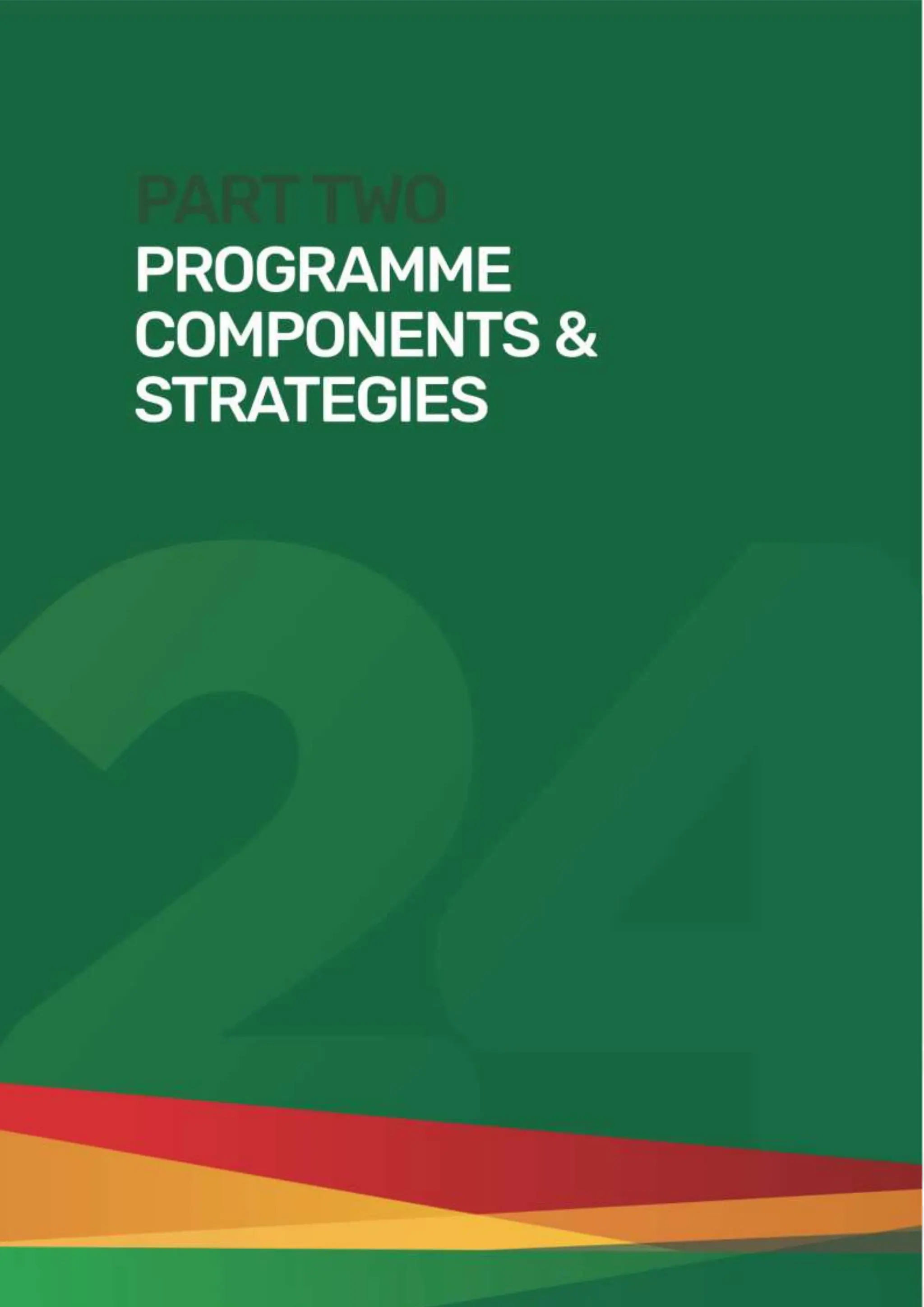 Page | 59
PART TWO - Programme Components and Strategies
 