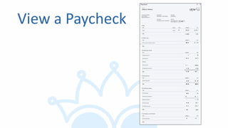 View a Paycheck
 