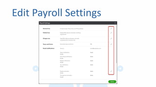 Edit Payroll Settings
 