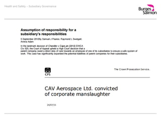 Health and Safety – Subsidiary Governance
24/07/15
 