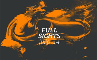 FULL
SIGHTS
julio_14
 