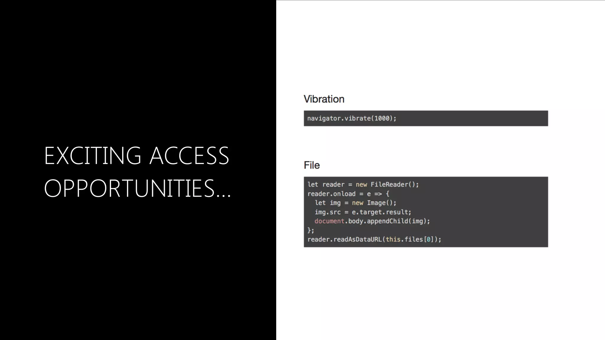 EXCITING ACCESS
OPPORTUNITIES…
 
