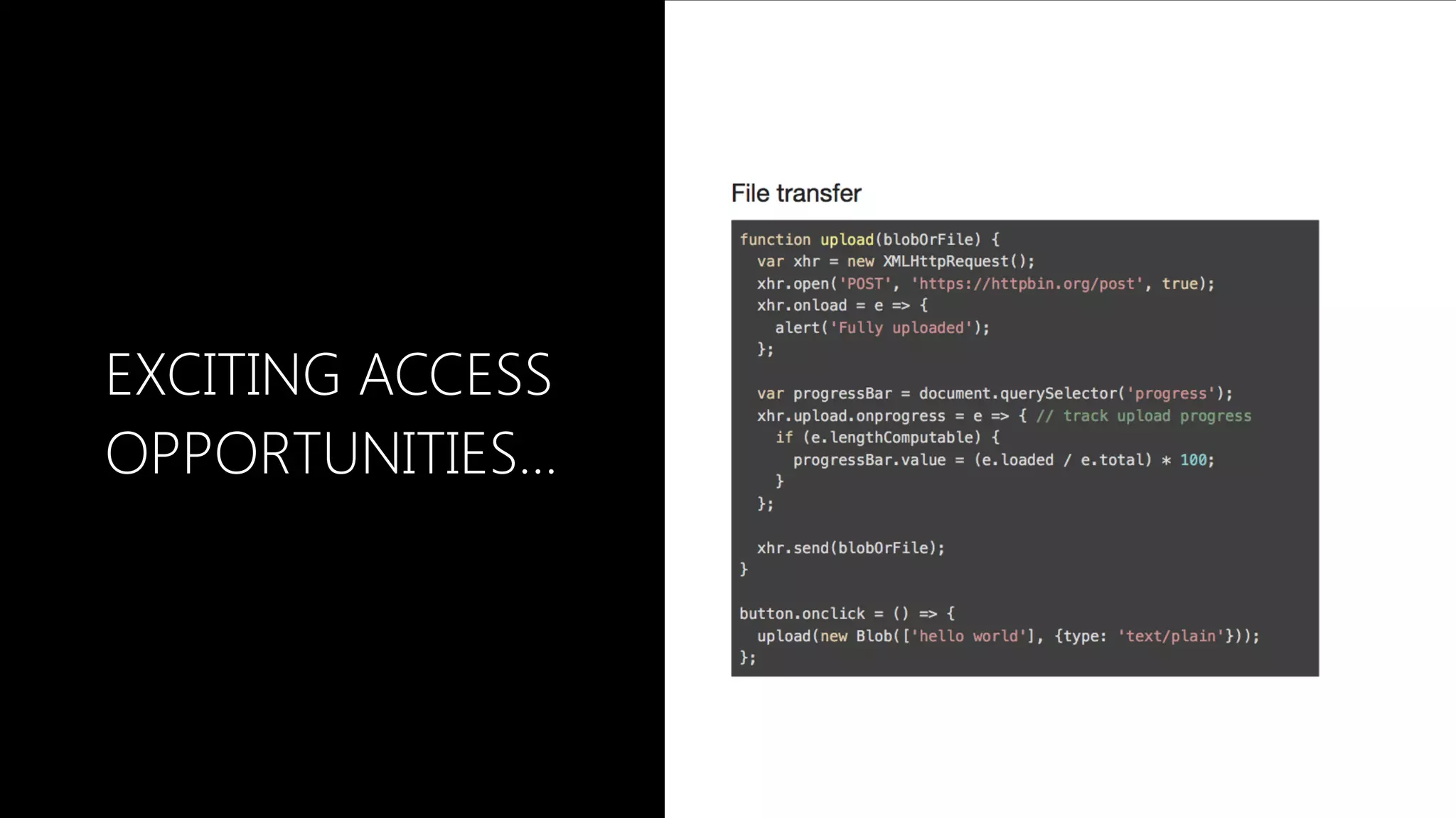 EXCITING ACCESS
OPPORTUNITIES…
 