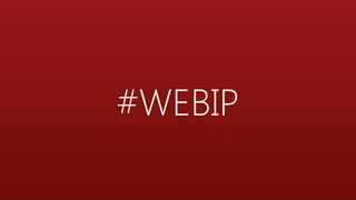 #WEBIP
 