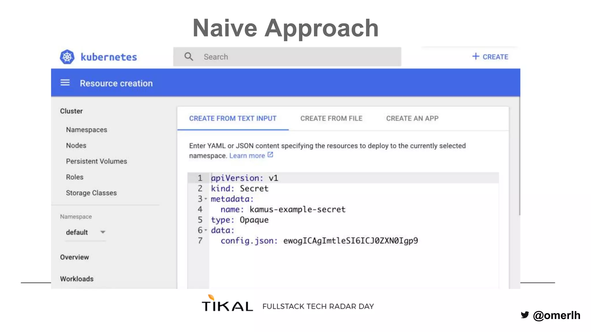 @omerlh
Naive Approach
 