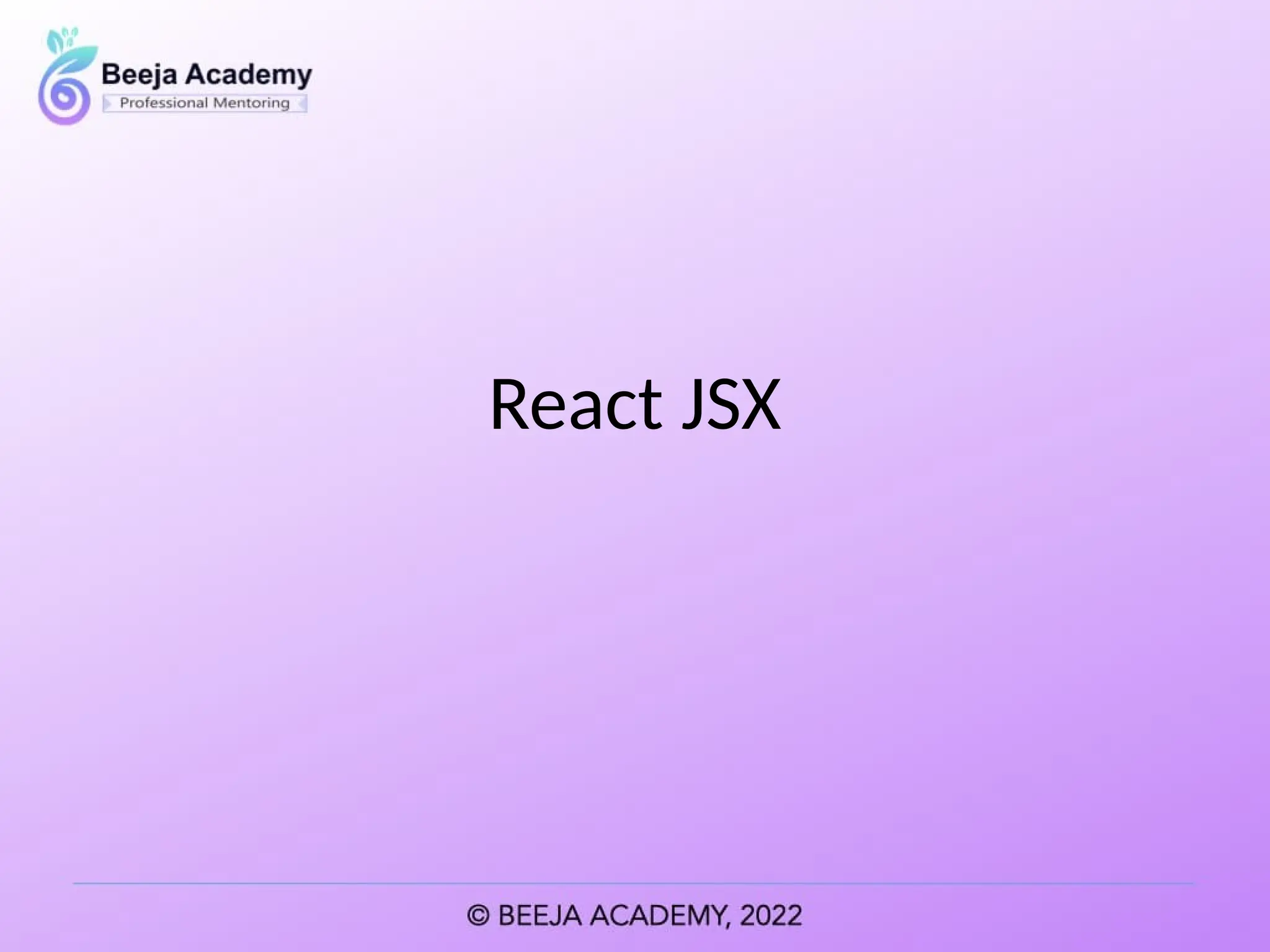 React JSX
 