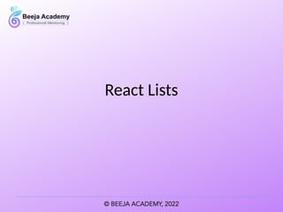 React Lists
 