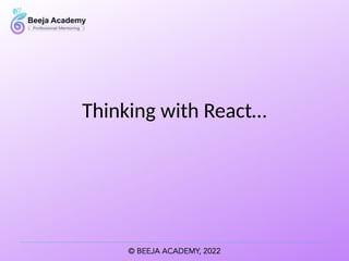 Thinking with React…
 