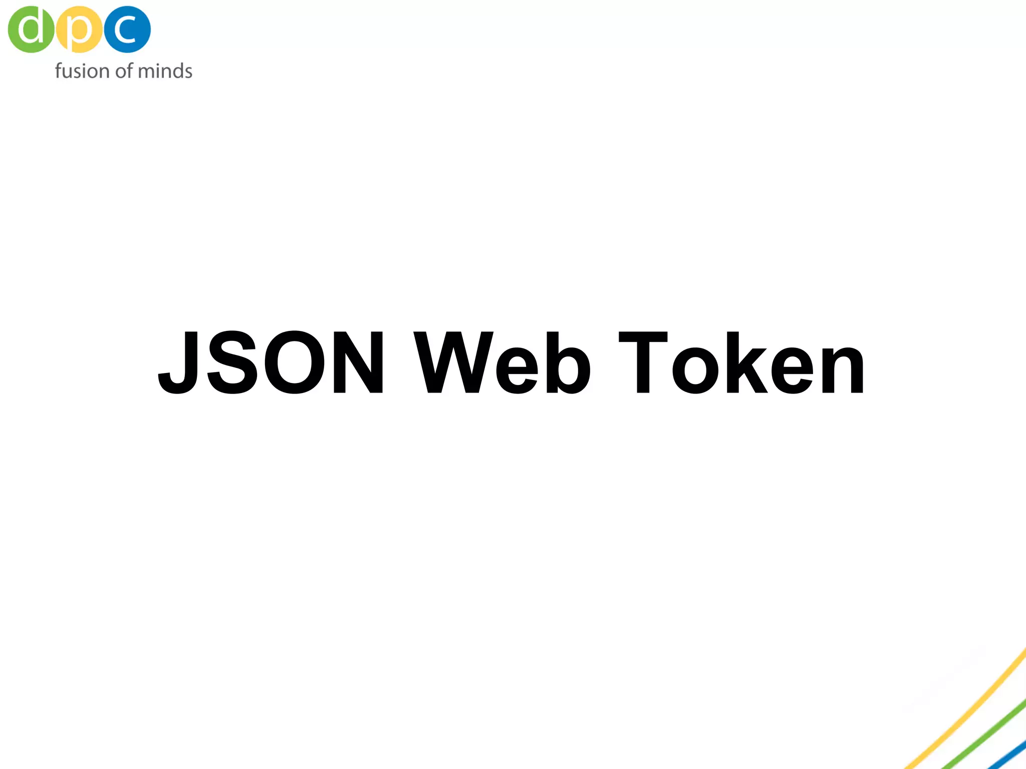 JSON Web Token
 