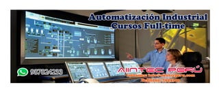 Cursos de Automatización Industrial Fulltime en Lima