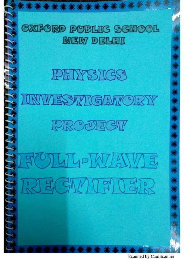 Full Wave Rectifier Physics Investigatory Project
