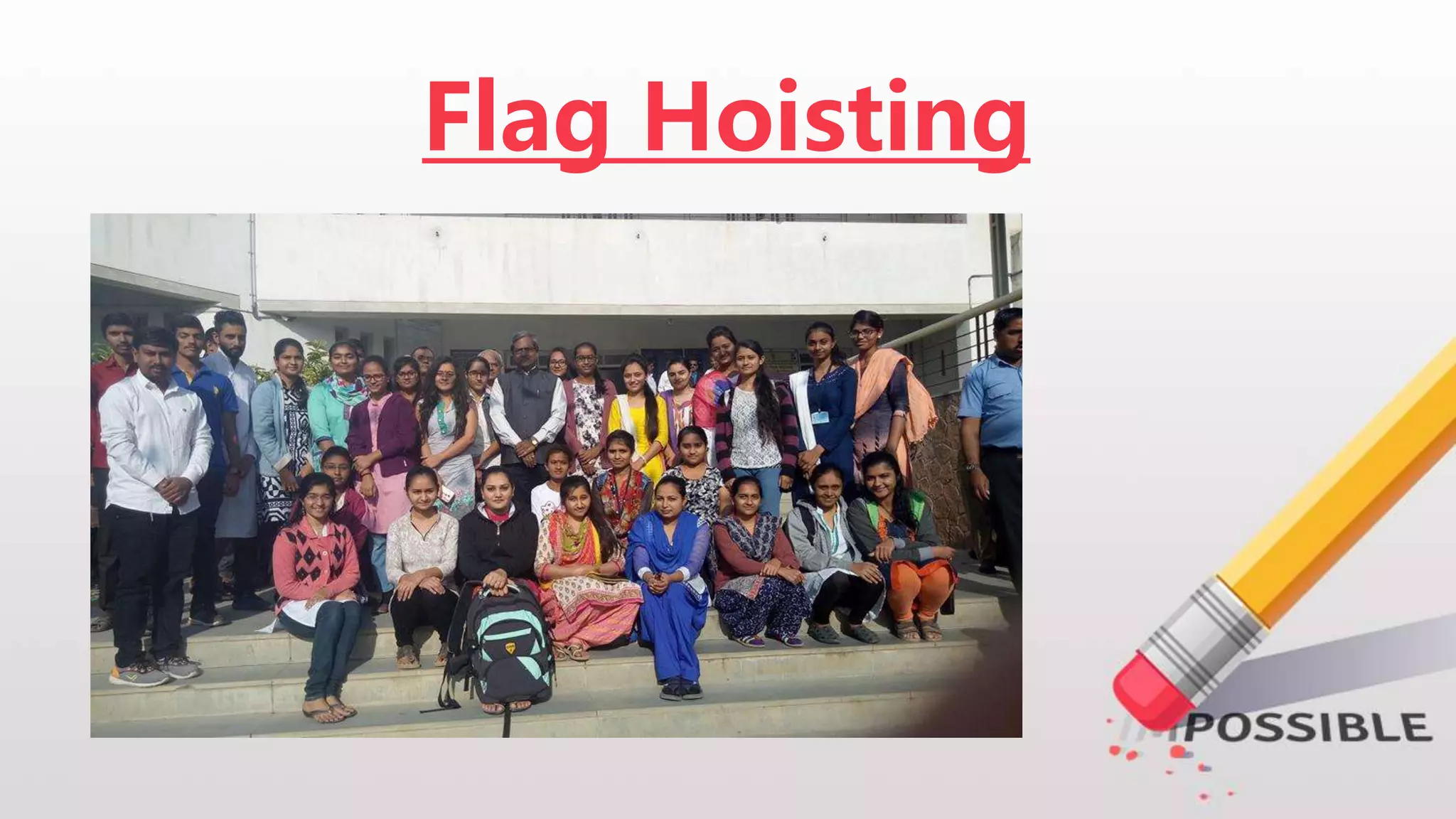 Flag Hoisting