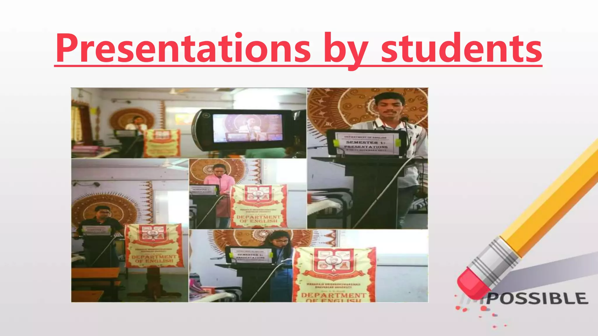 Presentations by students