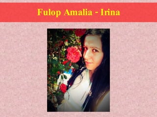 Fulop Amalia - Irina 