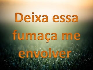 Fumaça   Famuel Mariano