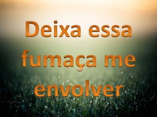 Fumaça   Famuel Mariano